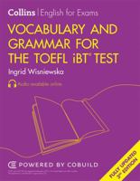 Vocabulary and Grammar for the TOEFL iBT® Test 0008695229 Book Cover