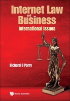Internet Law and Business 9811276900 Book Cover