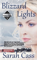 Blizzard Lights (The Dominion Falls Series Book 9) 1945030526 Book Cover