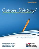 Cursive Writing!: Global Edition 1466241284 Book Cover