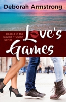 Love's Games: Book 3 in the Davina & Quinn Series 1989747027 Book Cover