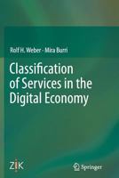 Classification of Services in the Digital Economy 3642429580 Book Cover