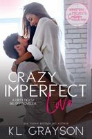 Crazy Imperfect Love 1970077085 Book Cover