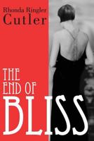 The End of Bliss 061569764X Book Cover