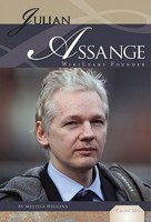 Julian Assange: WikiLeaks Founder 1617830011 Book Cover