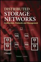 Distributed Storage Networks: Architecture, Protocols and Management 0470850205 Book Cover