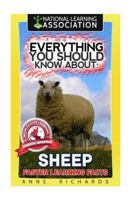 Everything You Should Know about: Sheep Faster Learning Facts 1973988666 Book Cover