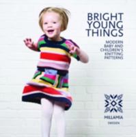 Bright Young Things: Modern Baby And Children's Knitting Patterns 0956365825 Book Cover