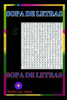 Sopa de letras en español para adolescentes y adultos: Temas variados B0C6C4G6HW Book Cover
