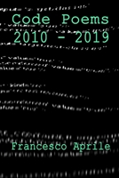 Code Poems 2010-2019 167789976X Book Cover
