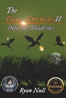 The Flare Chronicles: Into the Shadows B0GLQBN5GP Book Cover