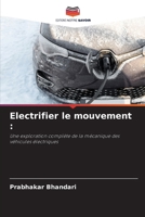 Electrifier le mouvement 6207367235 Book Cover