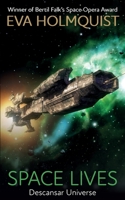 Space Lives 918838179X Book Cover