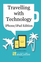 Travelling with Technology B0CBD11CKG Book Cover