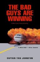 The Bad Guys Are Winning 1401088813 Book Cover