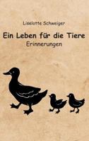 Ein Leben für die Tiere 3748244711 Book Cover