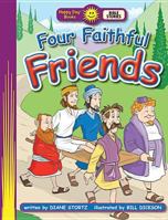 Four Faithful Friends 0784717168 Book Cover
