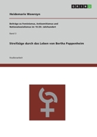 Streifz�ge durch das Leben von Bertha Pappenheim 3640385683 Book Cover