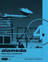 Alameda: (more Boss Architecture) WORDS, BUILDINGS: MACHINES 1961856573 Book Cover