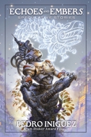 Echoes and Embers: Speculative Stories B0DYZF116M Book Cover