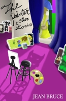 The Painter : And Other Stories 1733374817 Book Cover