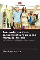 Comportement des consommateurs pour les marques de luxe (French Edition) 6207795415 Book Cover