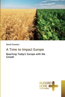 A Time to Impact Europe 6137882551 Book Cover