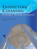 Inspecting and Cleaning Potable Water Storage 1441532447 Book Cover