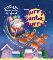 Hurry, Santa, Hurry! 1407575082 Book Cover