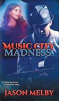 Music City Madness 1614179670 Book Cover