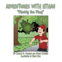 Adventures with Ethan: Freddy the Frog 1491817119 Book Cover