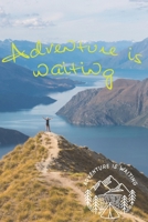 Adventure is waiting: Notizbuch A5-dotted: 108 Seiten: Adventure is waiting - notebook medium, dotted - f�r Tr�ume, Pl�ne und Ideen / ideal als Bullet Journal oder Tagebuch 1676229582 Book Cover