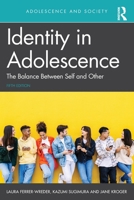 Identity in Adolescence: The Balance between Self and Other (Adolescence and Society) 1032775807 Book Cover