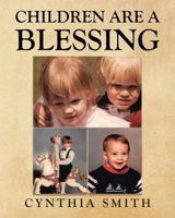 Children Are a Blessing 1641910445 Book Cover