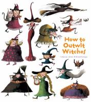 How to Outwit Witches 1608871932 Book Cover