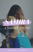 Samira: A Short Story 1072042169 Book Cover