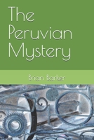 The Peruvian Mystery B0F7Y76ZYN Book Cover