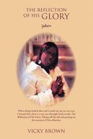 The Reflection of His Glory 1426932162 Book Cover