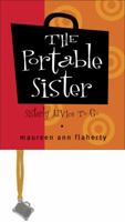 The Portable Sister (Lb): Sisterly Advice to Go (Little Books) 0740722654 Book Cover