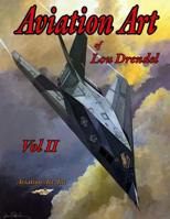 Aviation Art of Lou Drendel II (The Illustrated Series of Military Aircraft) 1095579878 Book Cover