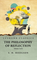 The Philosophy of Reflection Volume 2 of 3 B0CKKKZDKX Book Cover