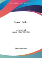 Samuel Butler: A Memoir V2 1162746955 Book Cover