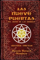 Las nueve puertas del reino de las sombras, de Aristides Torchiam (Spanish Edition) B0GWZCB7KM Book Cover