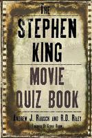The Stephen King Movie Quiz Book 1593936311 Book Cover