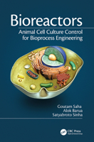 Bioreactors: Animal Cell Culture Control for Bioprocess Engineering 1138749680 Book Cover
