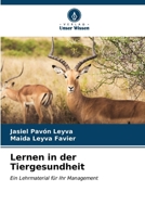 Lernen in der Tiergesundheit (German Edition) 6206932311 Book Cover