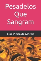 Pesadelos Que Sangram B08RR5ZK1Z Book Cover