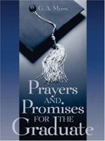 Prayers & Promises for Graduate 158229299X Book Cover