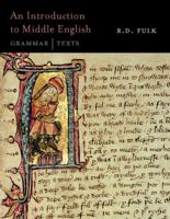 An Introduction to Middle English: Grammar and Texts 1551118947 Book Cover