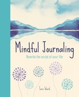 Mindful Journaling 1784284513 Book Cover